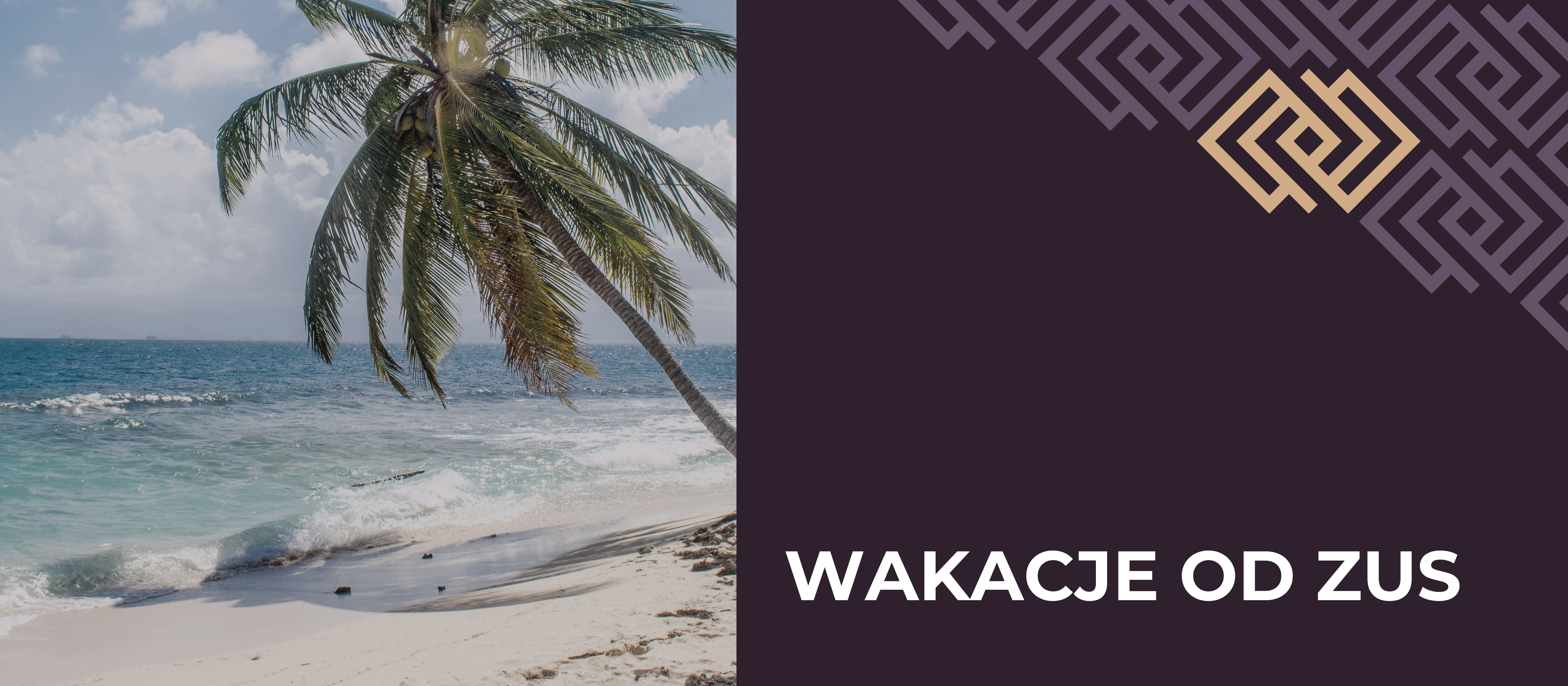 Wakacje od ZUS 2025 – co powinni wiedzieć przedsiębiorcy?