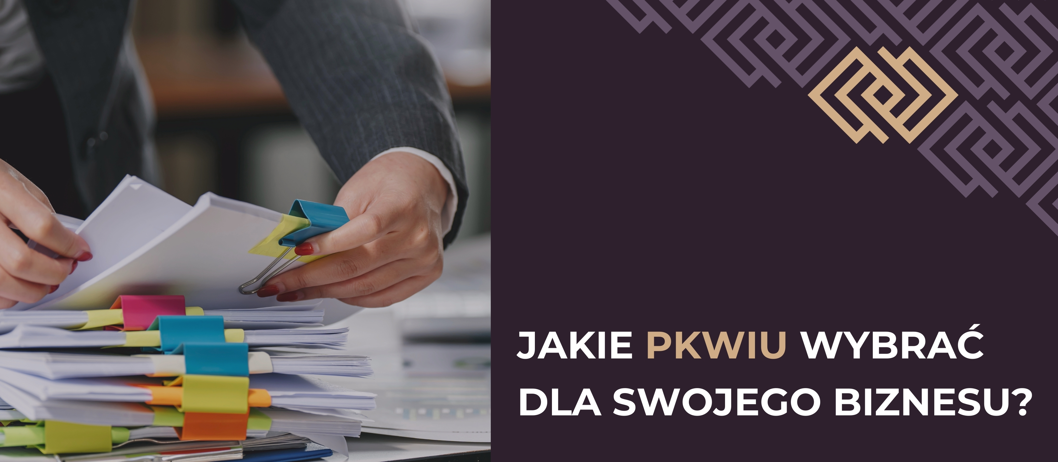 Jakie PKWiU wybrać dla swojego biznesu?