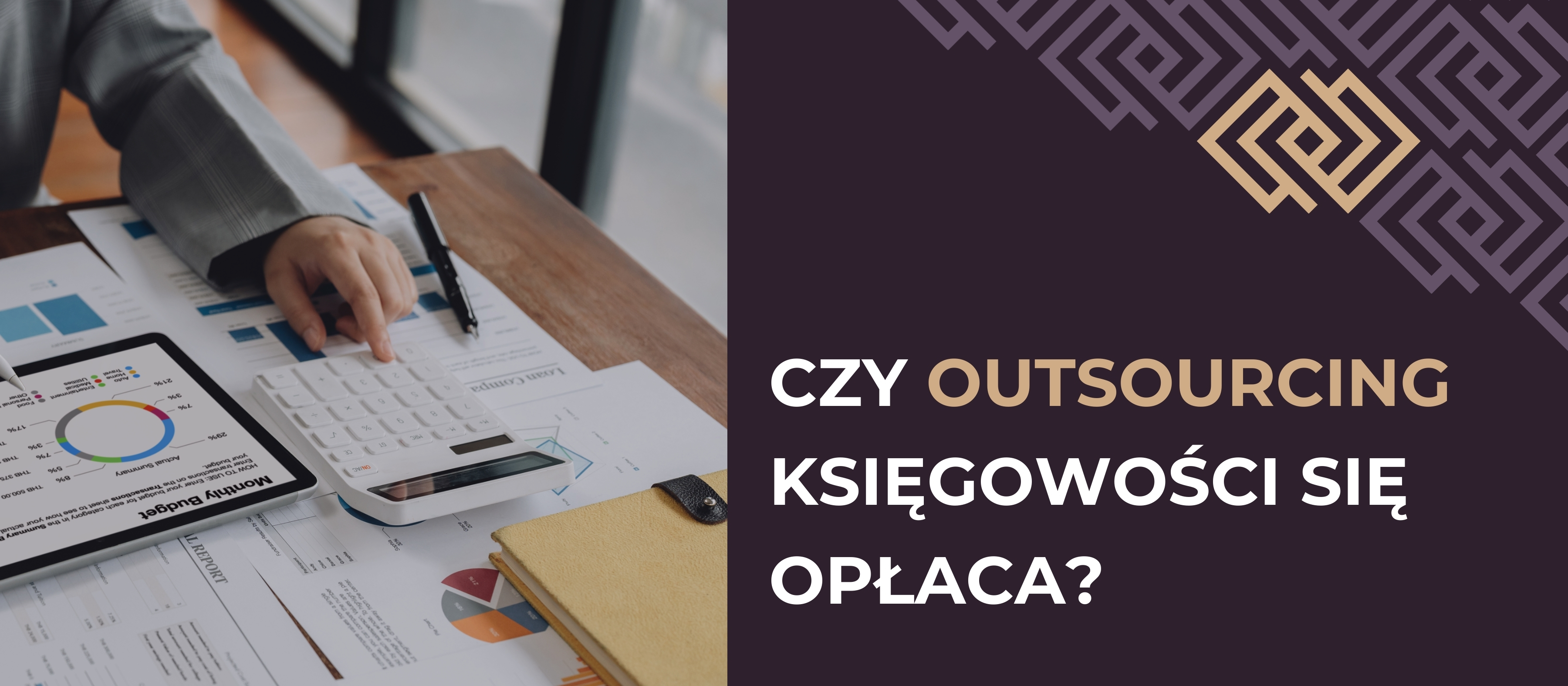 Czy outsourcing księgowości się opłaca? 5 kluczowych zalet