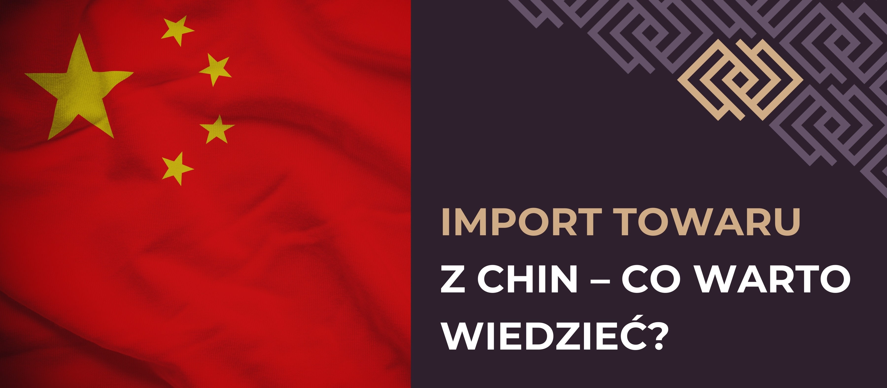 Import towaru z Chin – co warto wiedzieć?