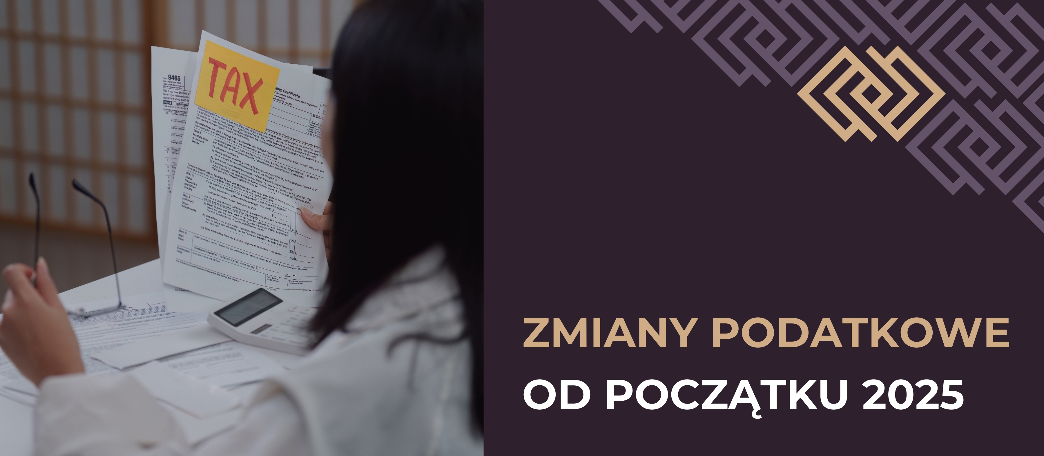 Zmiany podatkowe od początku 2025 r.