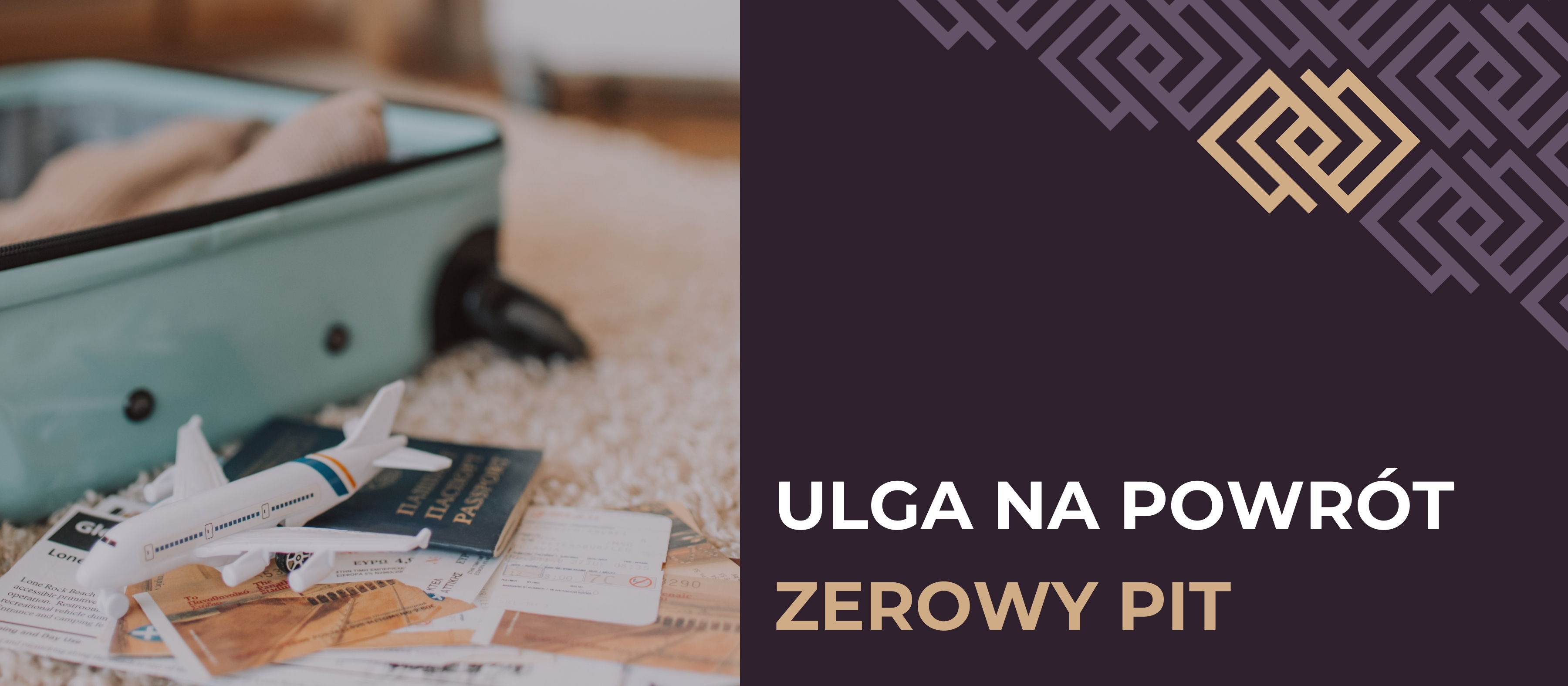 Ulga na powrót - Zerowa stawka PIT. Jak uzyskać?