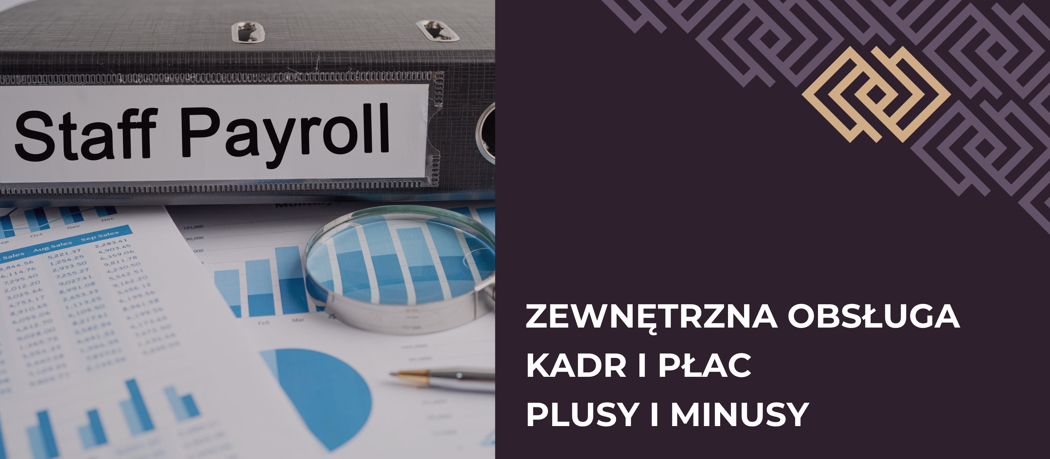 Zewnętrzna Obsługa Kadr i Płac: Analiza Korzyści i Wyzwań dla Biznesu