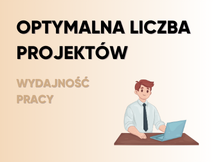 Przeczytaj Ile projektów jednocześnie to optymalna liczba? Wpływ wielozadaniowości na wydajność pracy