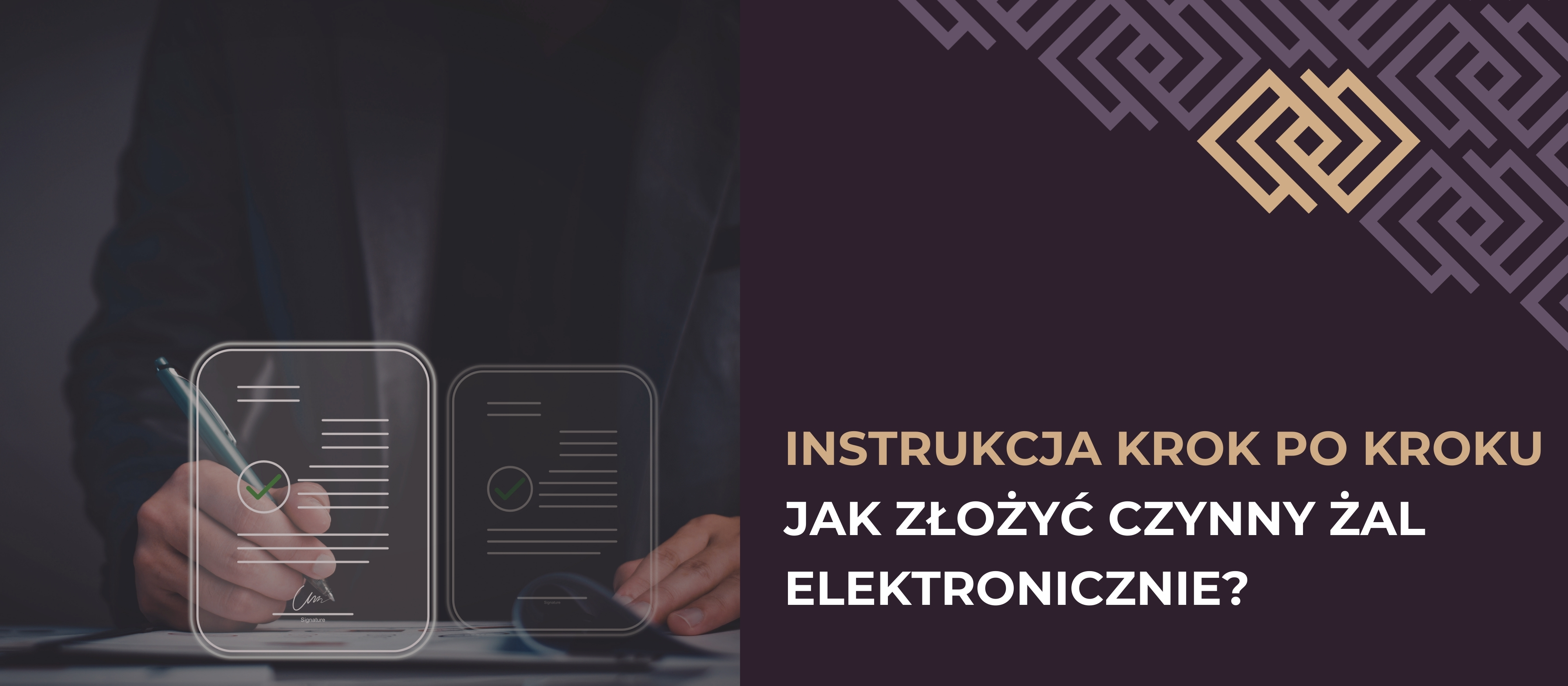 Jak złożyć czynny żal elektronicznie? Instrukcja krok po kroku