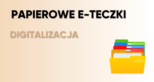 Digitalizacja papierowych e-teczek: Jak przenieść akta pracownicze do chmury?