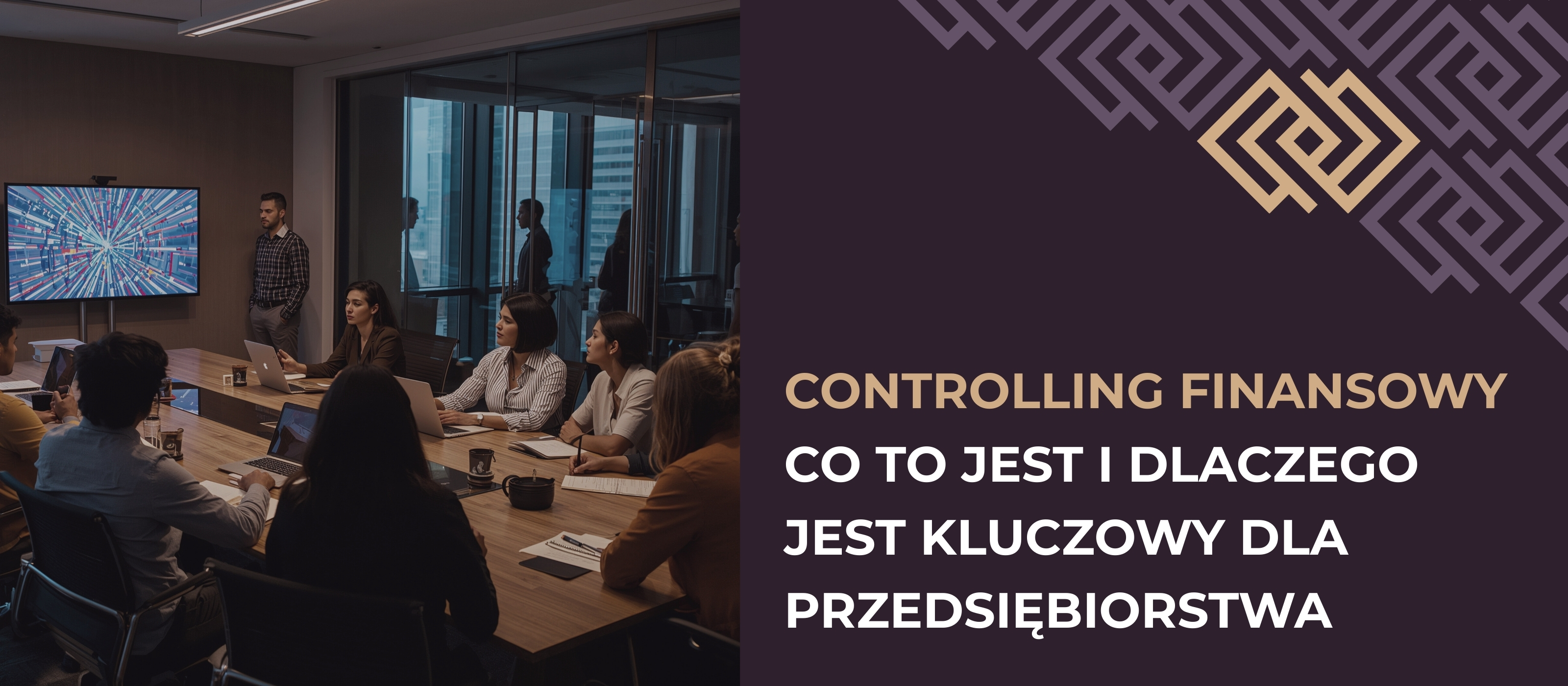 Controlling finansowy co to jest i dlaczego jest kluczowy dla przedsiębiorstwa
