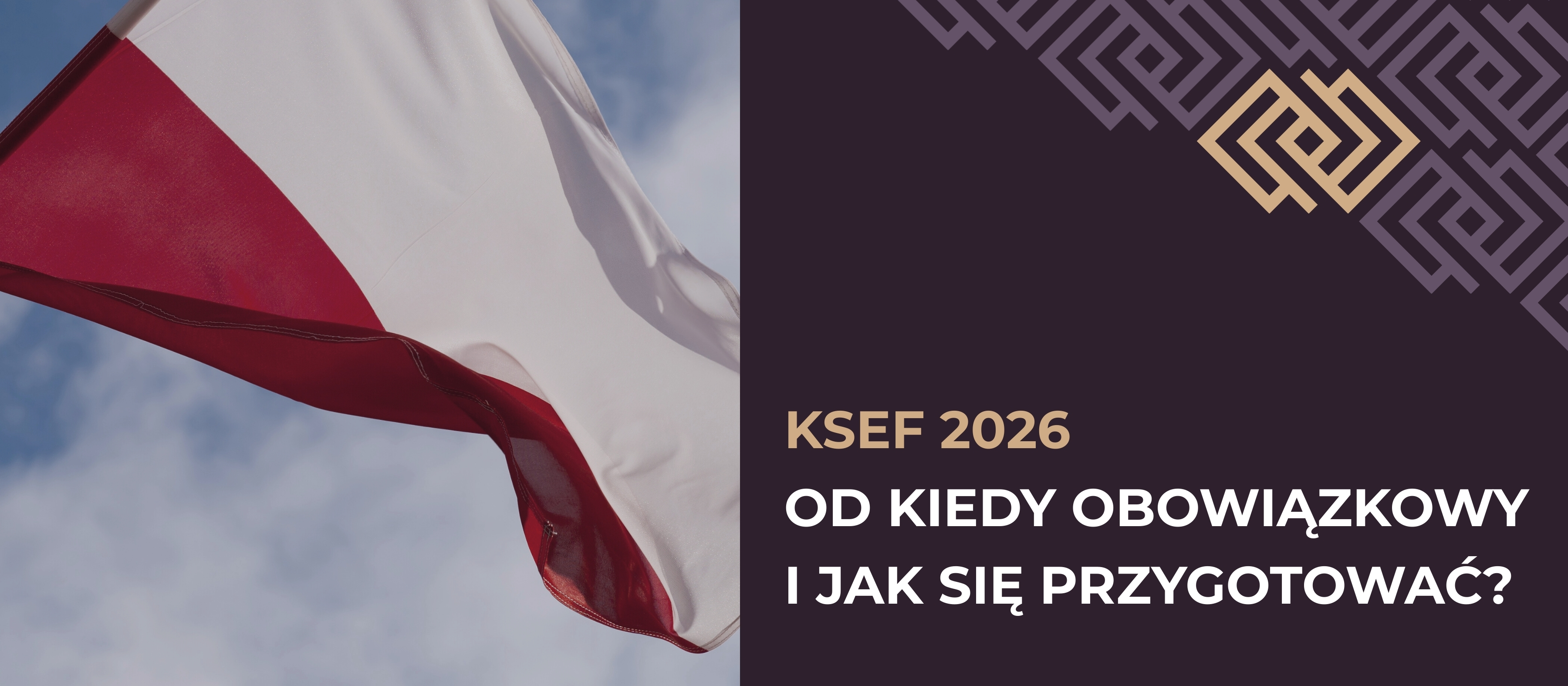 KSeF 2026 – od kiedy obowiązkowy i jak się przygotować?
