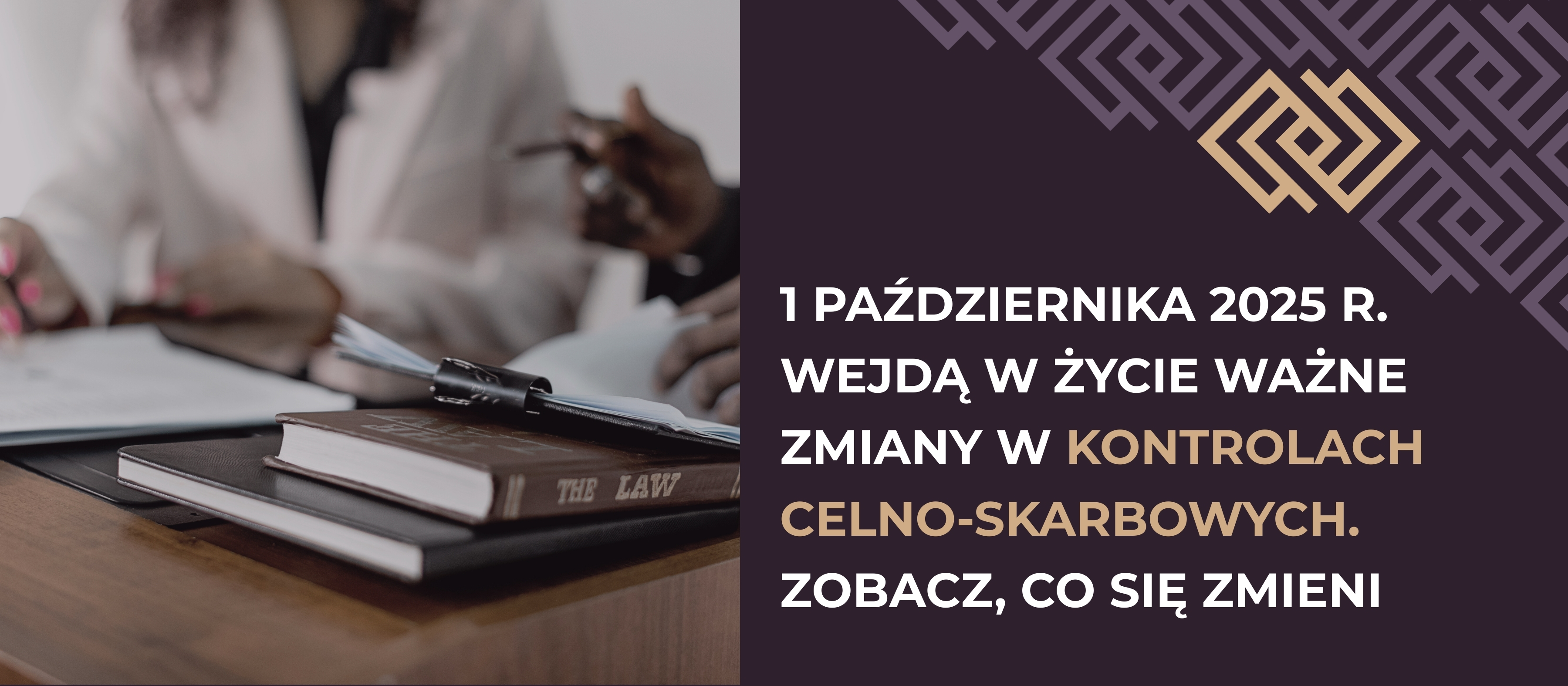 1 października 2025 r. wejdą w życie ważne zmiany w kontrolach celno-skarbowych. Zobacz, co się zmieni