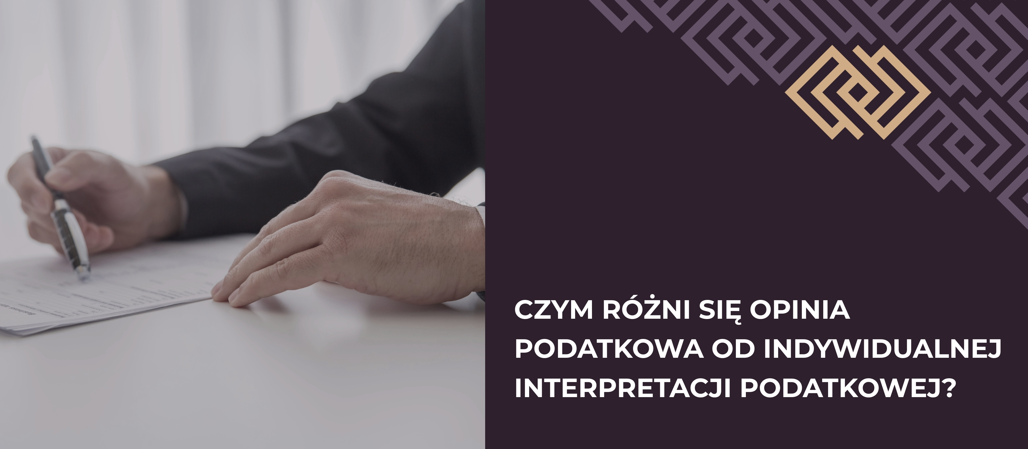 Czym różni się opinia podatkowa od indywidualnej interpretacji podatkowej?