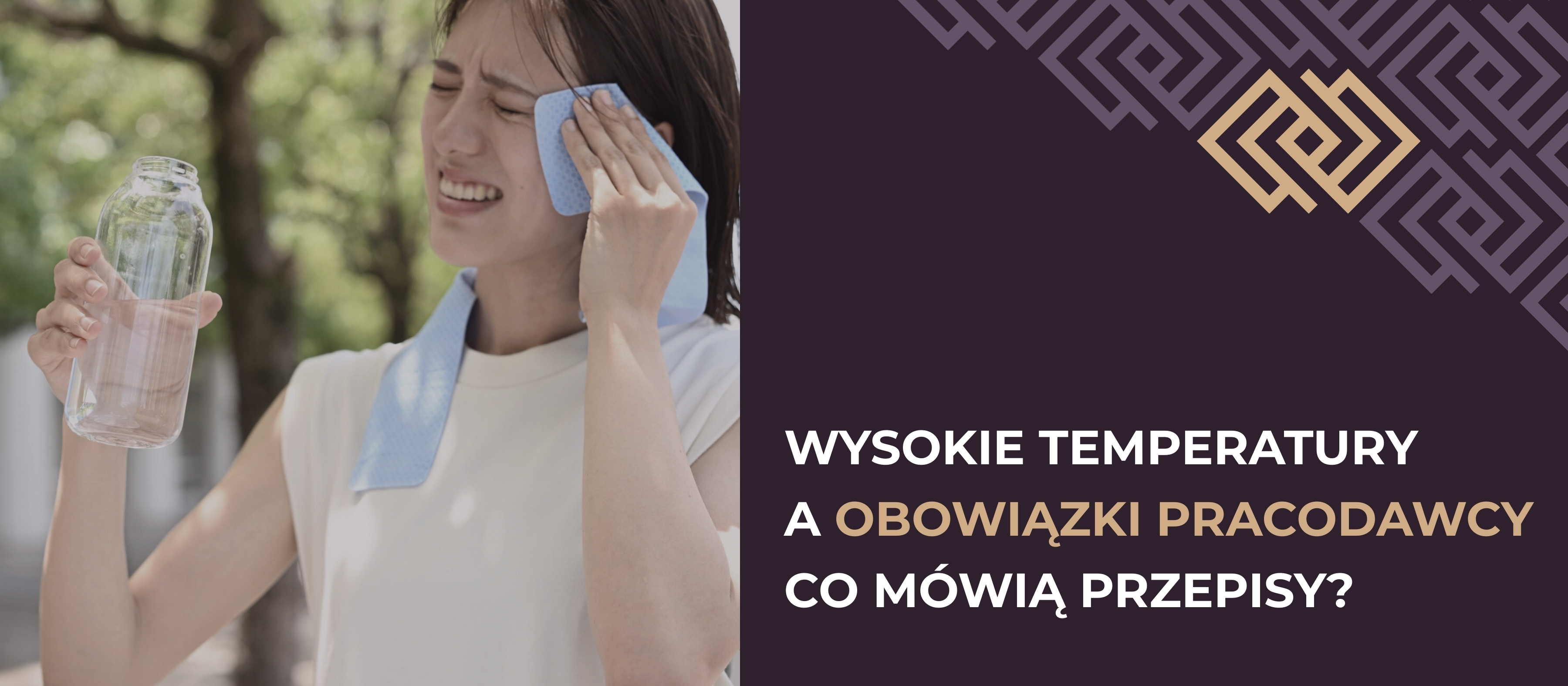 Wysokie temperatury a obowiązki pracodawcy – co mówią przepisy?