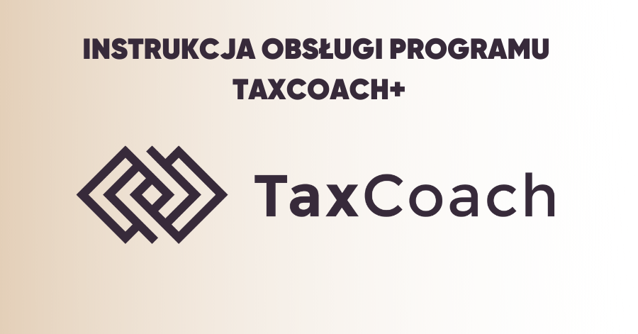 Instrukcja obsługi programu TaxCoach+