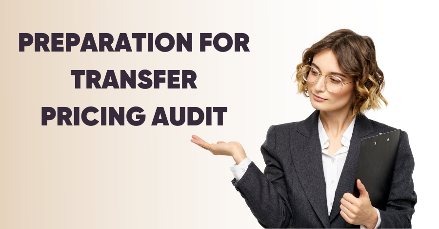 Read Preparation for transfer pricing audit