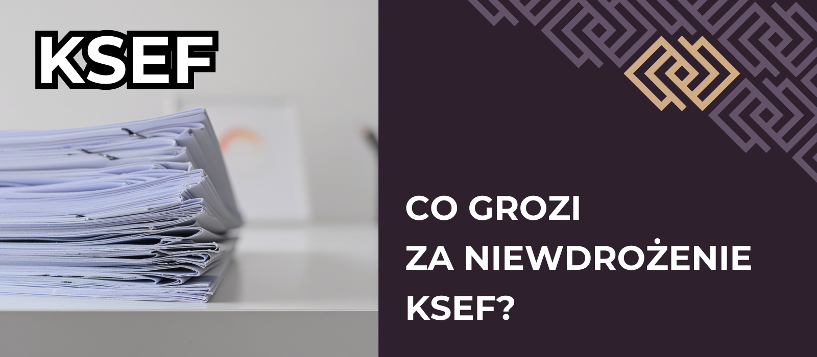 KSeF a odpowiedzialność przedsiębiorcy – co grozi za niewdrożenie KSeF w terminie? Kary administracyjne oraz KKS