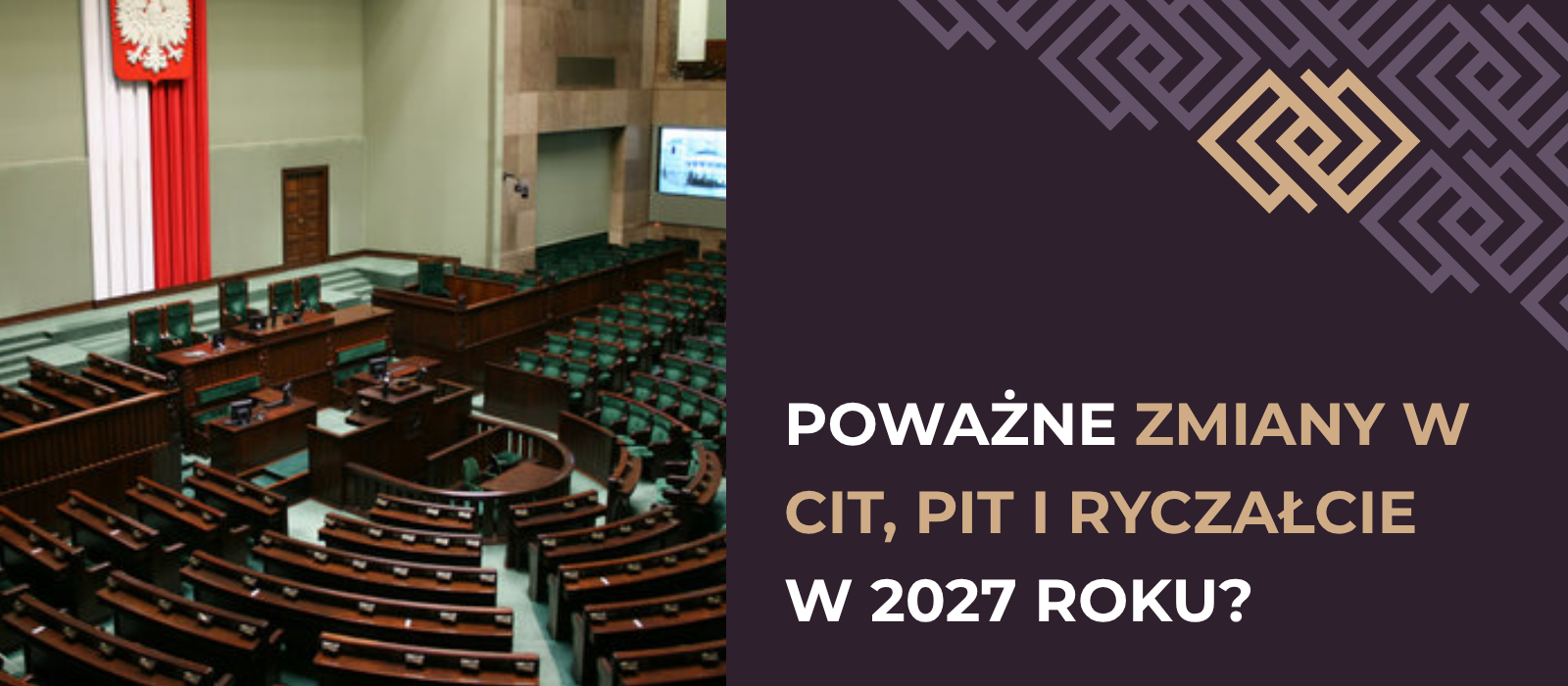 Poważne zmiany w CIT, PIT i ryczałcie w 2027 roku? Rada Ministrów przyjęła projekt