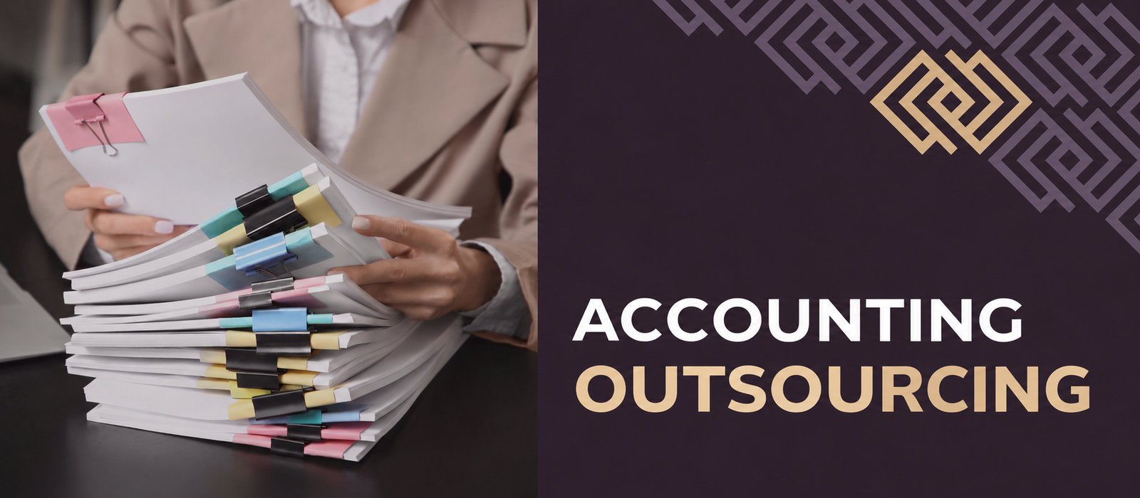 ACCOUNTING OUTSOURCING — WHY IS IT WORTH IT?
