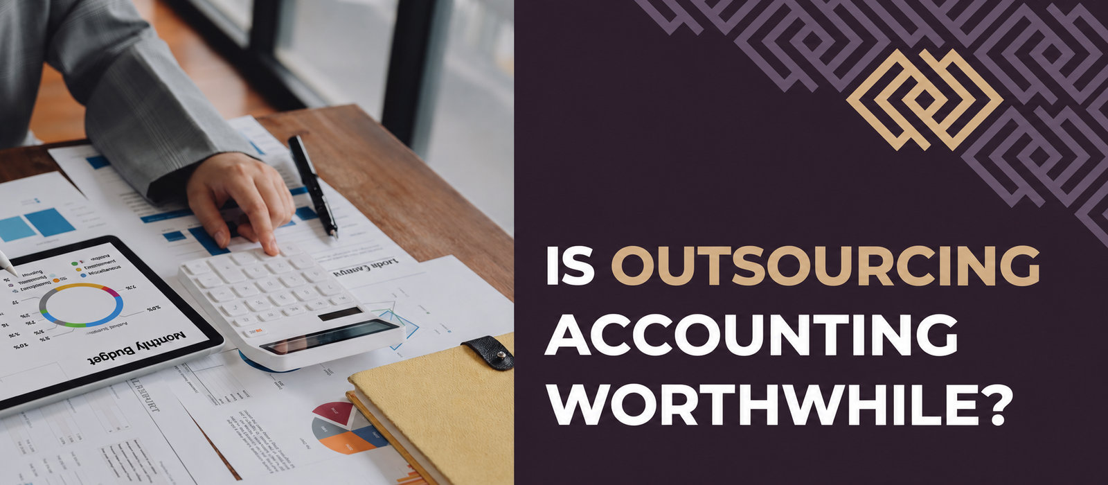 Is outsourcing accounting worthwhile? Five key advantages