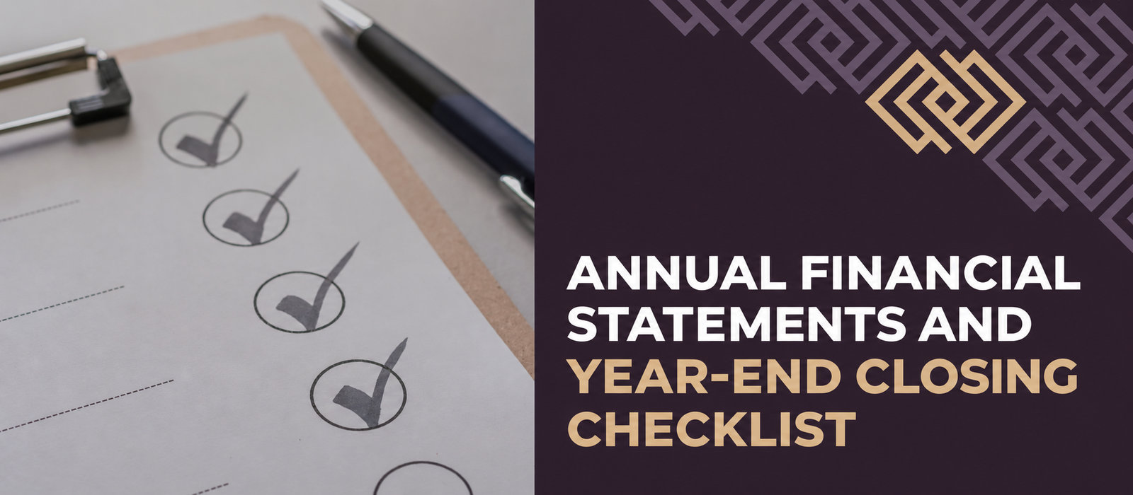 Checklist for preparing annual financial statements and closing the financial year for reporting purposes
