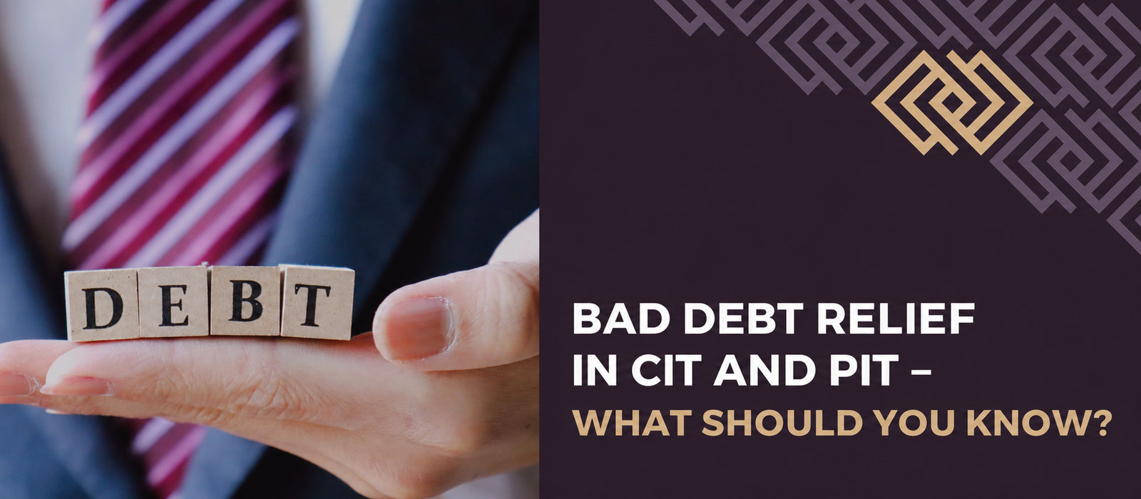 Bad-debt relief in CIT and PIT. What should you know?