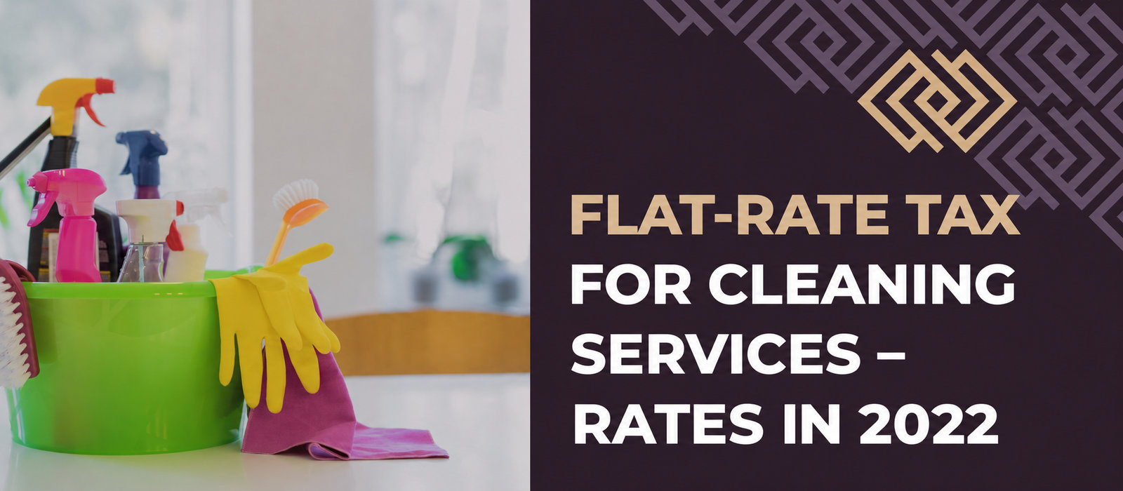 Flat-rate tax for the cleaning services industry – rates in 2022