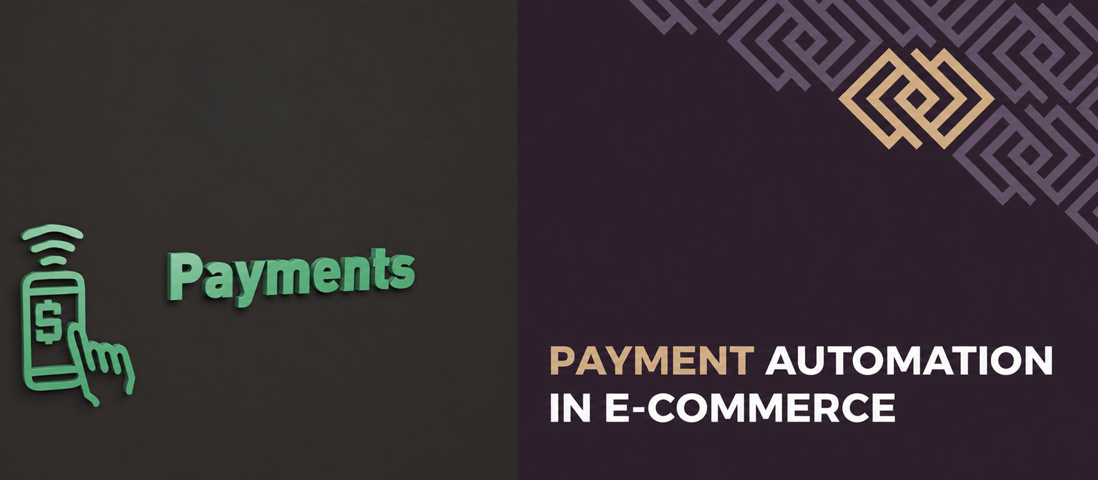 Payment automation in e-commerce