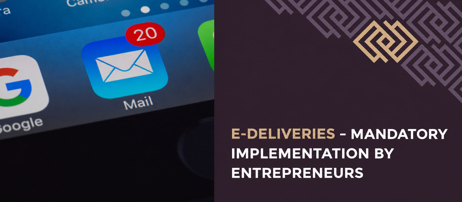 e-Delivery: Mandatory implementation by businesses