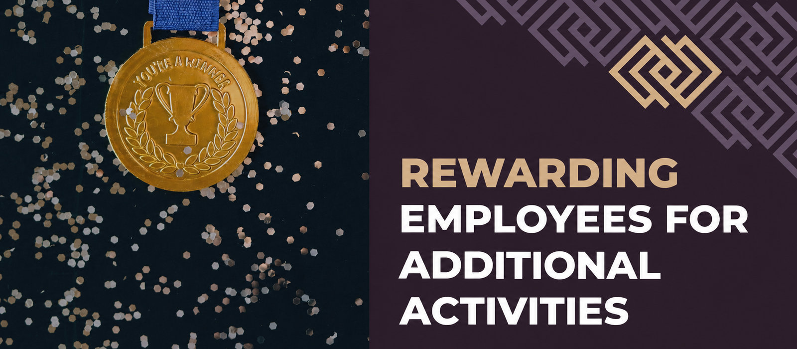 Rewarding employees for additional activity: a key to success and a better workplace atmosphere