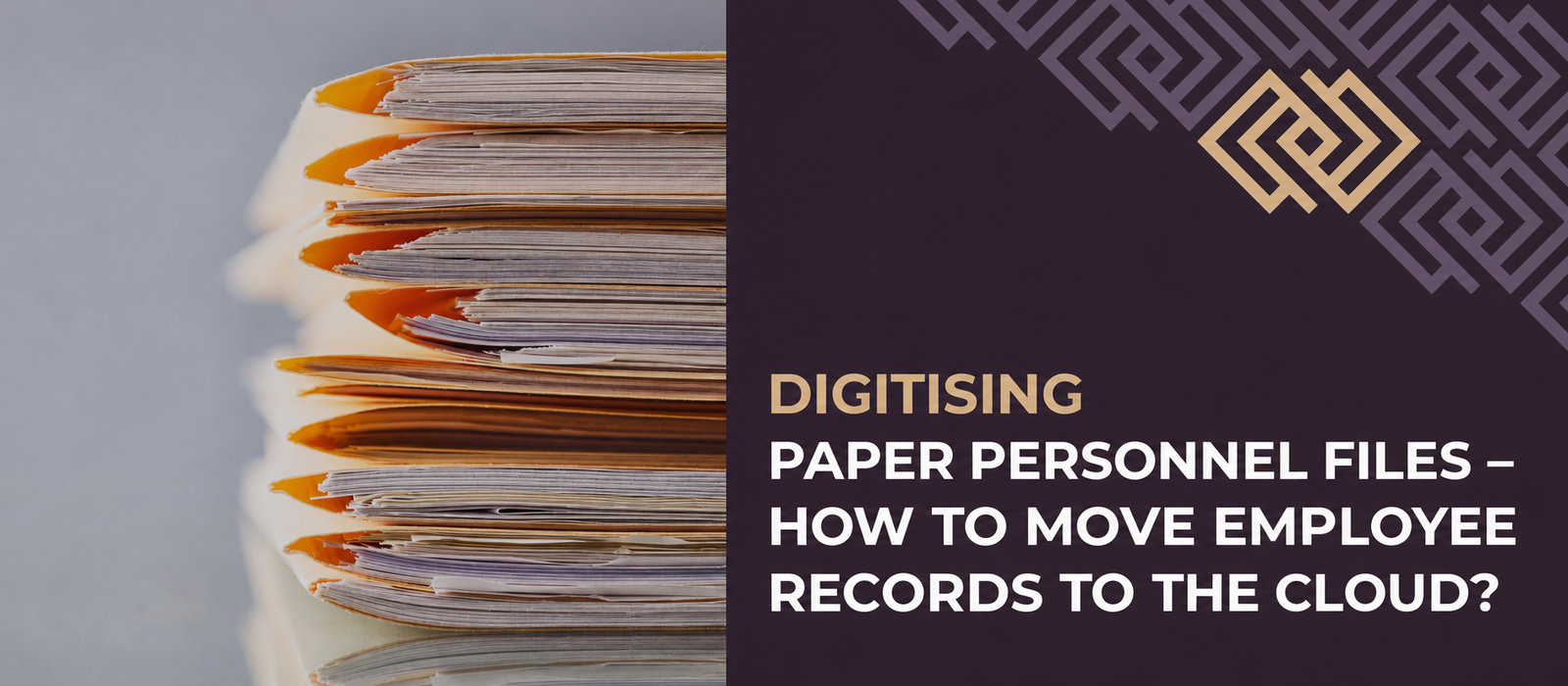 Digitising paper employee files: how to move personnel records to the cloud