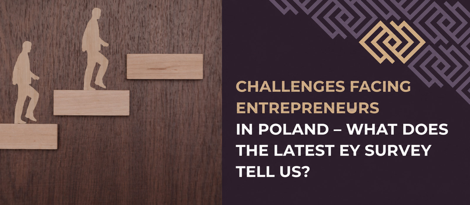 Challenges for business owners in Poland – what does the latest EY survey tell us?