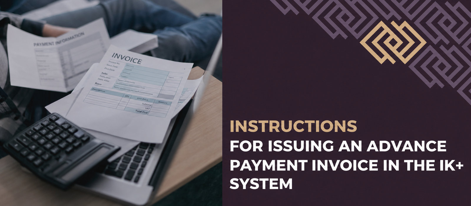 How to issue an advance invoice in the IK+ system