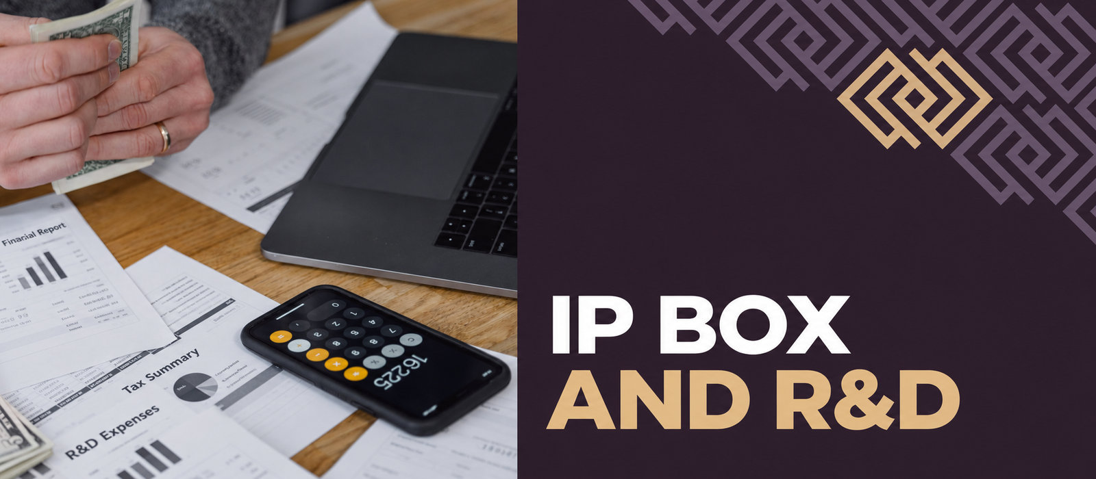 What are the benefits of IP Box and R&D relief? Who can reduce their taxes?