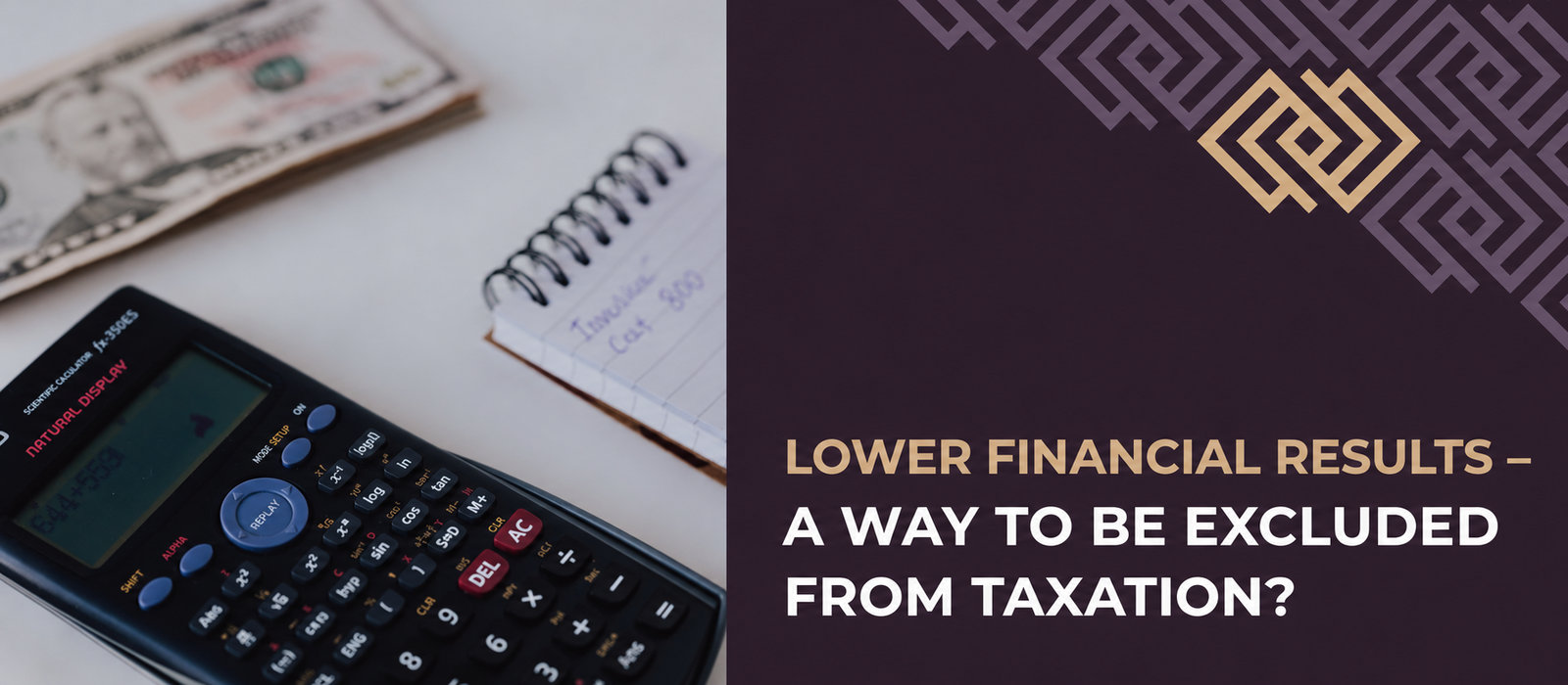 Can a lower financial result provide an exemption from taxation?