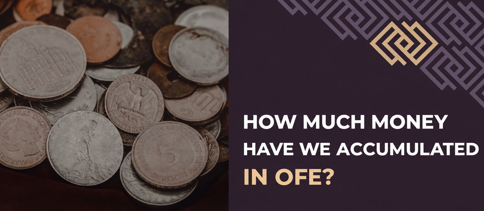 How much have we accumulated in OFE, and how much will they actually pay us?