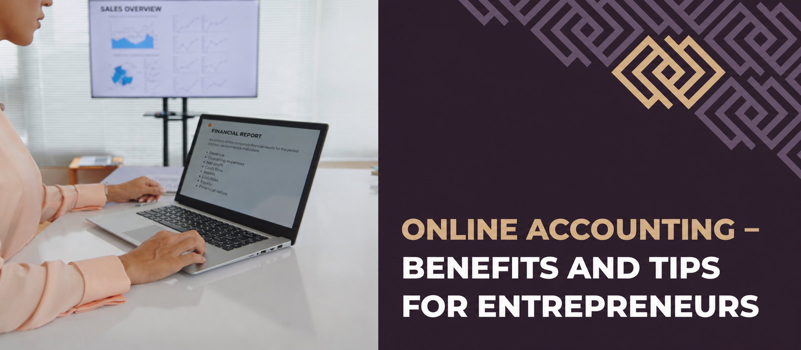 Online accounting: benefits and tips for entrepreneurs