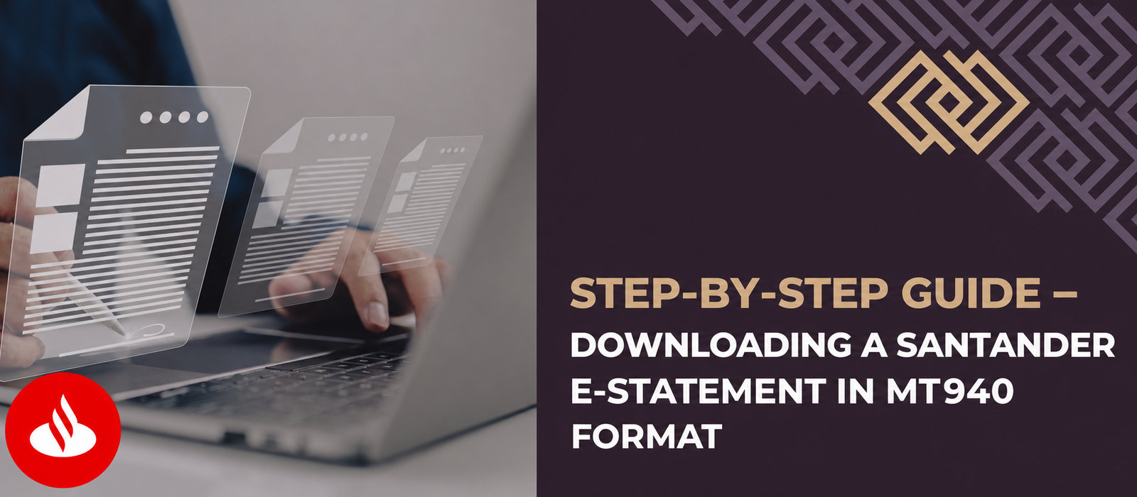 Downloading an MT940 e-statement from Santander – how to get an electronic statement quickly, efficiently and with care for the environment?