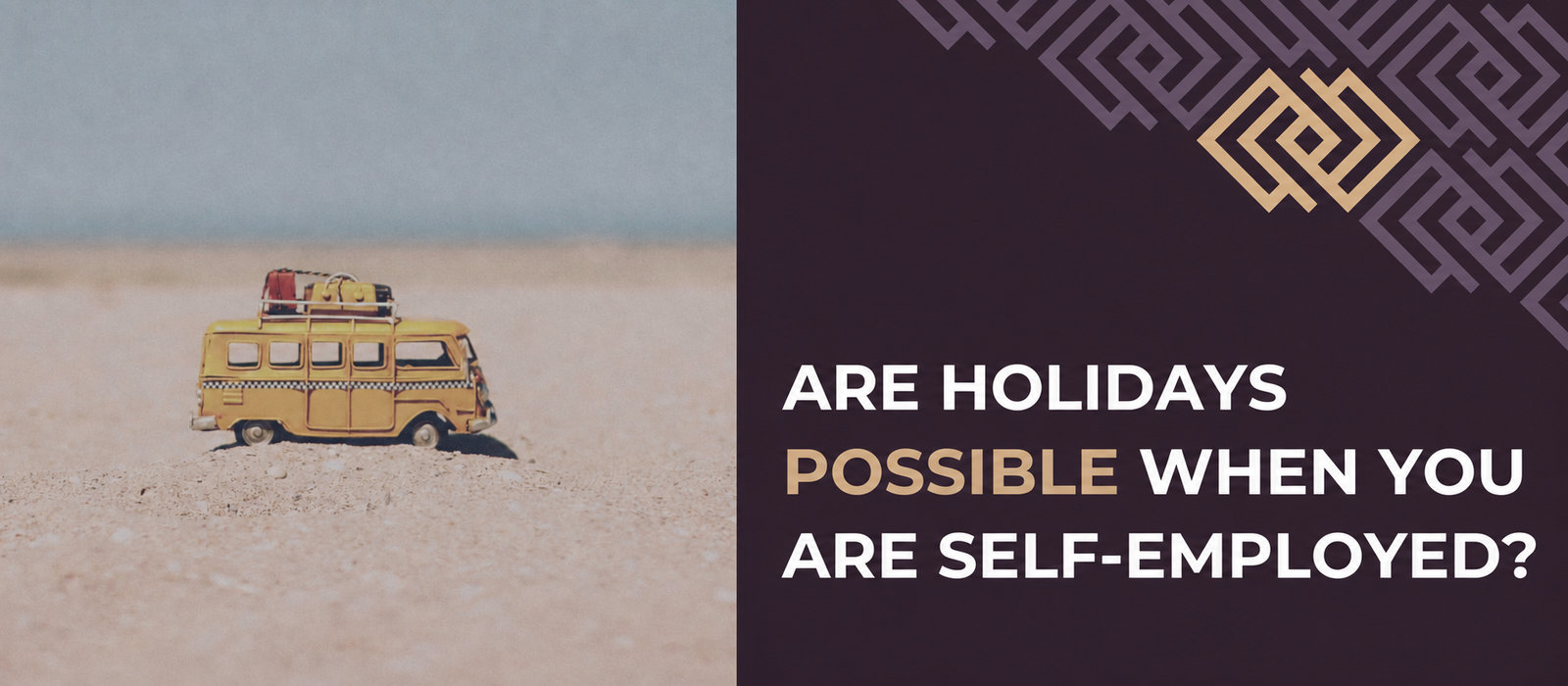 Can the self-employed take holidays? Ways for business owners to take time off