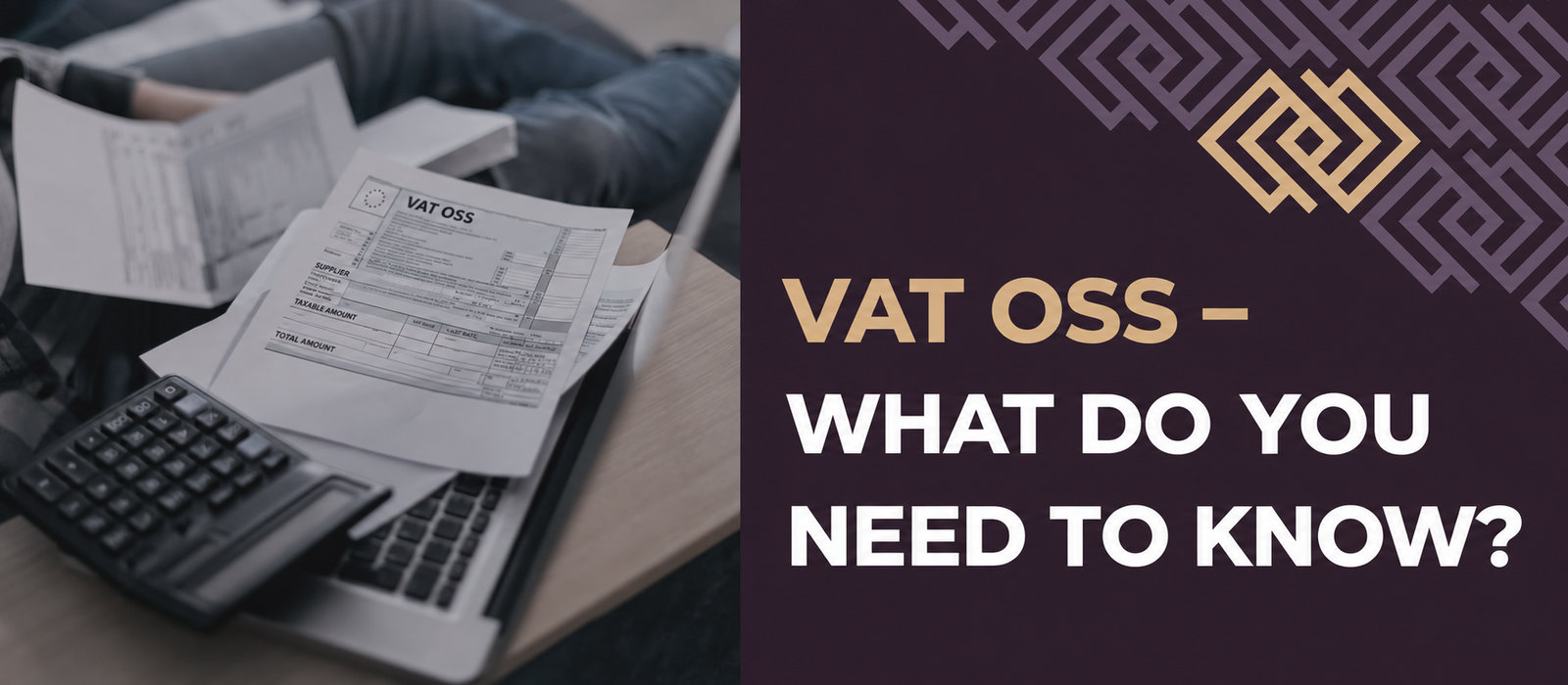 VAT OSS – what do you need to know?