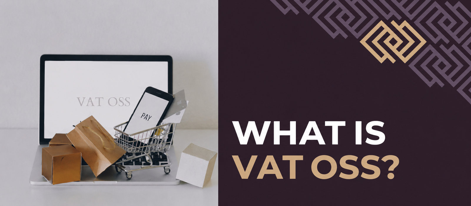 What is VAT OSS?