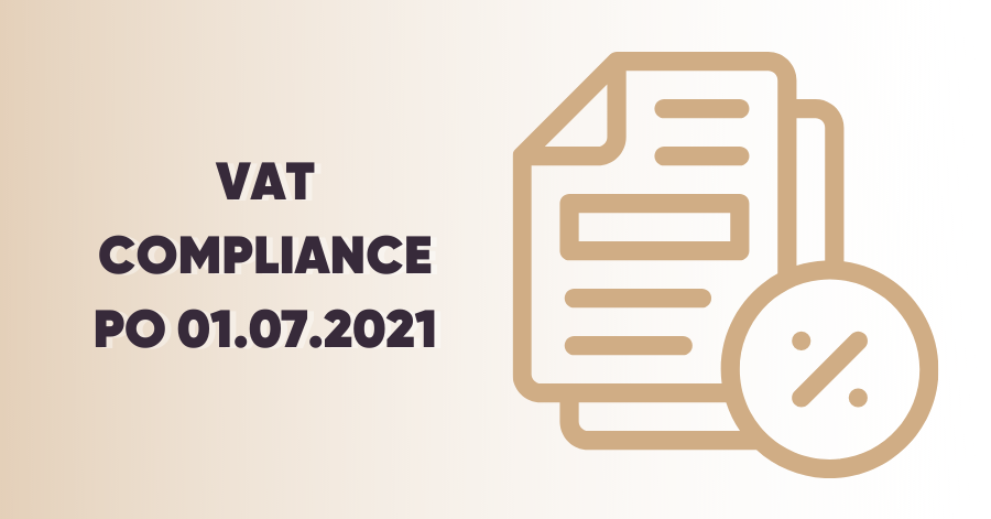 VAT compliance po 1.07.2021